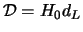  $ { \cal D } = H_0d_L$ 