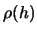  $ \rho(h)$ 