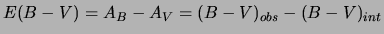  $ E(b-v) = A_B - A_V = (B-V)_{obs}-(B-V)_{int}$ 