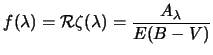 $\displaystyle f(\lambda) = {\cal R}\zeta(\lambda) = \frac{A_\lambda}{E(B-V)} %%= \frac{E(\lambda -V)}{E(B-V)} + {\cal R}
$