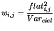 $\displaystyle w_{i,j} = \frac{flat^2_{i,j}} {Var_{ciel}}$