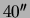  $ 40' ' $ 