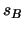 $\displaystyle s_{B}$