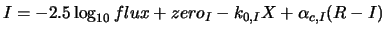 $\displaystyle I = -2.5\log_{10}{flux} + zero_{I} - k_{0,I} X + \alpha_{c,I}(R-I)$